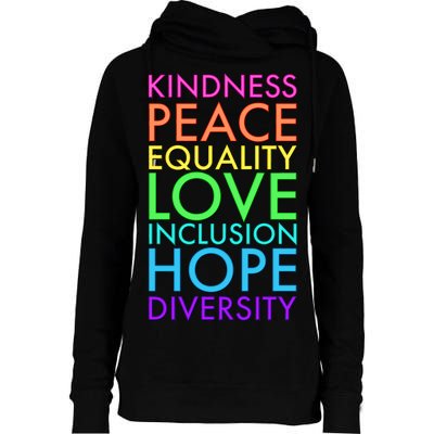 Kindness Peace Equality Love Hope Diversity Womens Funnel Neck Pullover Hood