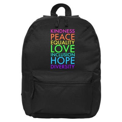 Kindness Peace Equality Love Hope Diversity 16 in Basic Backpack