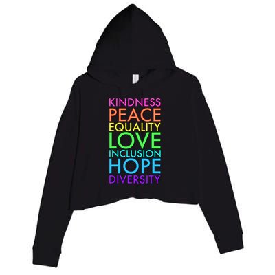 Kindness Peace Equality Love Hope Diversity Crop Fleece Hoodie