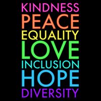 Kindness Peace Equality Love Hope Diversity Tie-Dye T-Shirt