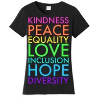 Kindness Peace Equality Love Hope Diversity Women's T-Shirt