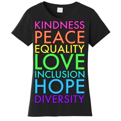 Kindness Peace Equality Love Hope Diversity Women's T-Shirt