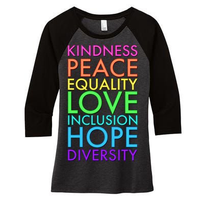 Kindness Peace Equality Love Hope Diversity Women's Tri-Blend 3/4-Sleeve Raglan Shirt