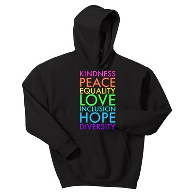 Kindness Peace Equality Love Hope Diversity Kids Hoodie