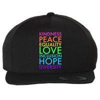 Kindness Peace Equality Love Hope Diversity Wool Snapback Cap