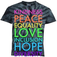 Kindness Peace Equality Love Hope Diversity Kids Tie-Dye T-Shirt