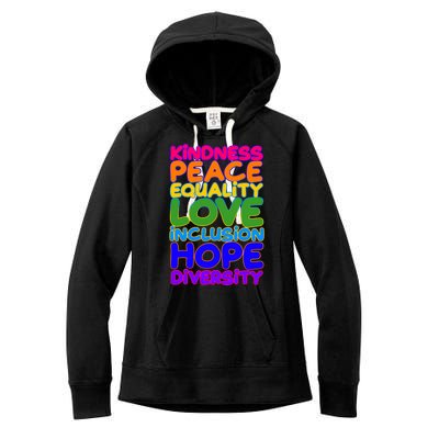 Kindness Peace Equality Love Inclusion Hope Diversity Rainbow Women's Fleece Hoodie