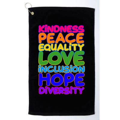 Kindness Peace Equality Love Inclusion Hope Diversity Rainbow Golf Towel
