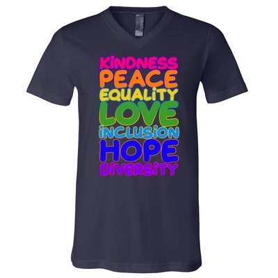 Kindness Peace Equality Love Inclusion Hope Diversity Rainbow V-Neck T-Shirt