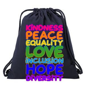 Kindness Peace Equality Love Inclusion Hope Diversity Rainbow Drawstring Bag