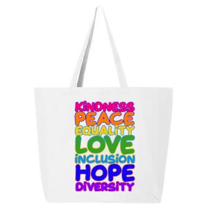 Kindness Peace Equality Love Inclusion Hope Diversity Rainbow 25L Jumbo Tote