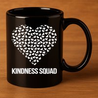 Kindness Squad Anti-Bullying Day 11oz C Handle Ceramic Mug