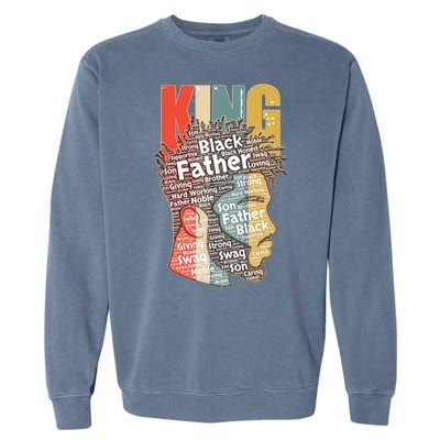 King African American Black Father Garment-Dyed Sweatshirt