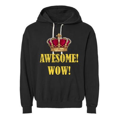 King George Awesome Wow Found Father Hamilton Garment-Dyed Fleece Hoodie