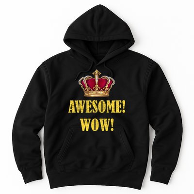King George Awesome Wow Found Father Hamilton Hoodie