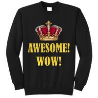 King George Awesome Wow Found Father Hamilton Sweatshirt