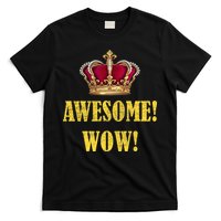 King George Awesome Wow Found Father Hamilton T-Shirt