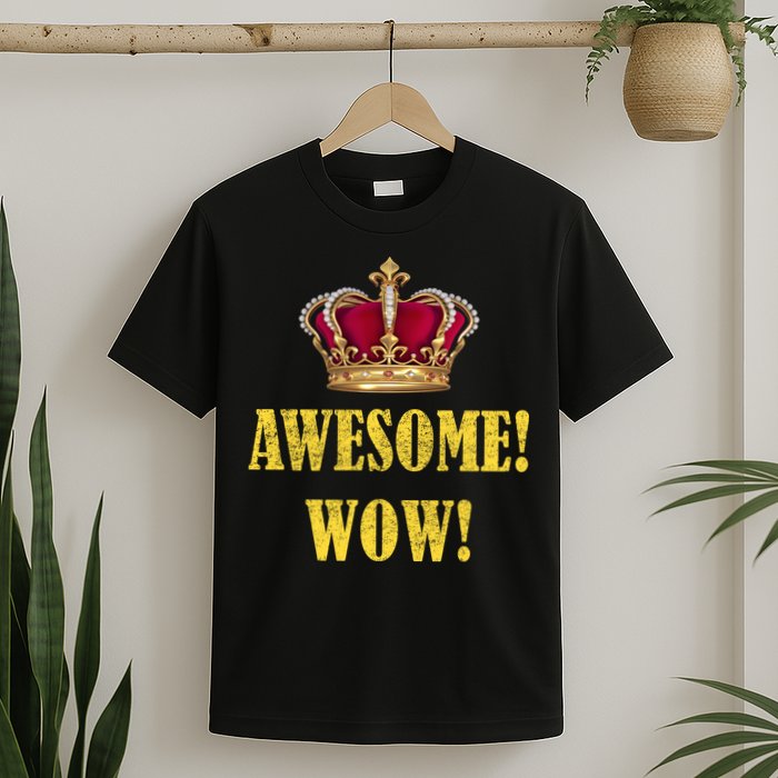 King George Awesome Wow Found Father Hamilton T-Shirt