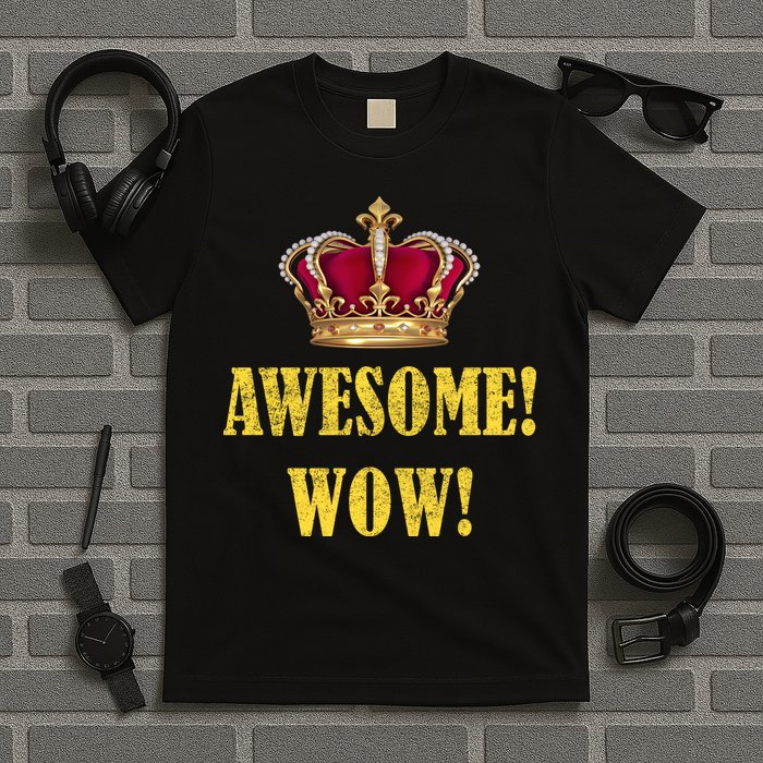 King George Awesome Wow Found Father Hamilton T-Shirt