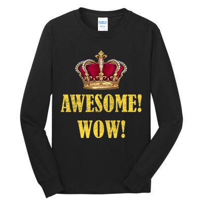 King George Awesome Wow Found Father Hamilton Tall Long Sleeve T-Shirt