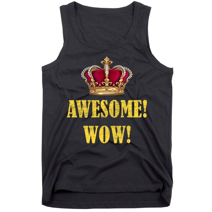 King George Awesome Wow Found Father Hamilton Tank Top