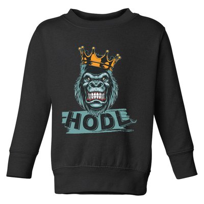 King Gorilla Apes HODL Wall Street Stock Market Toddler Sweatshirt