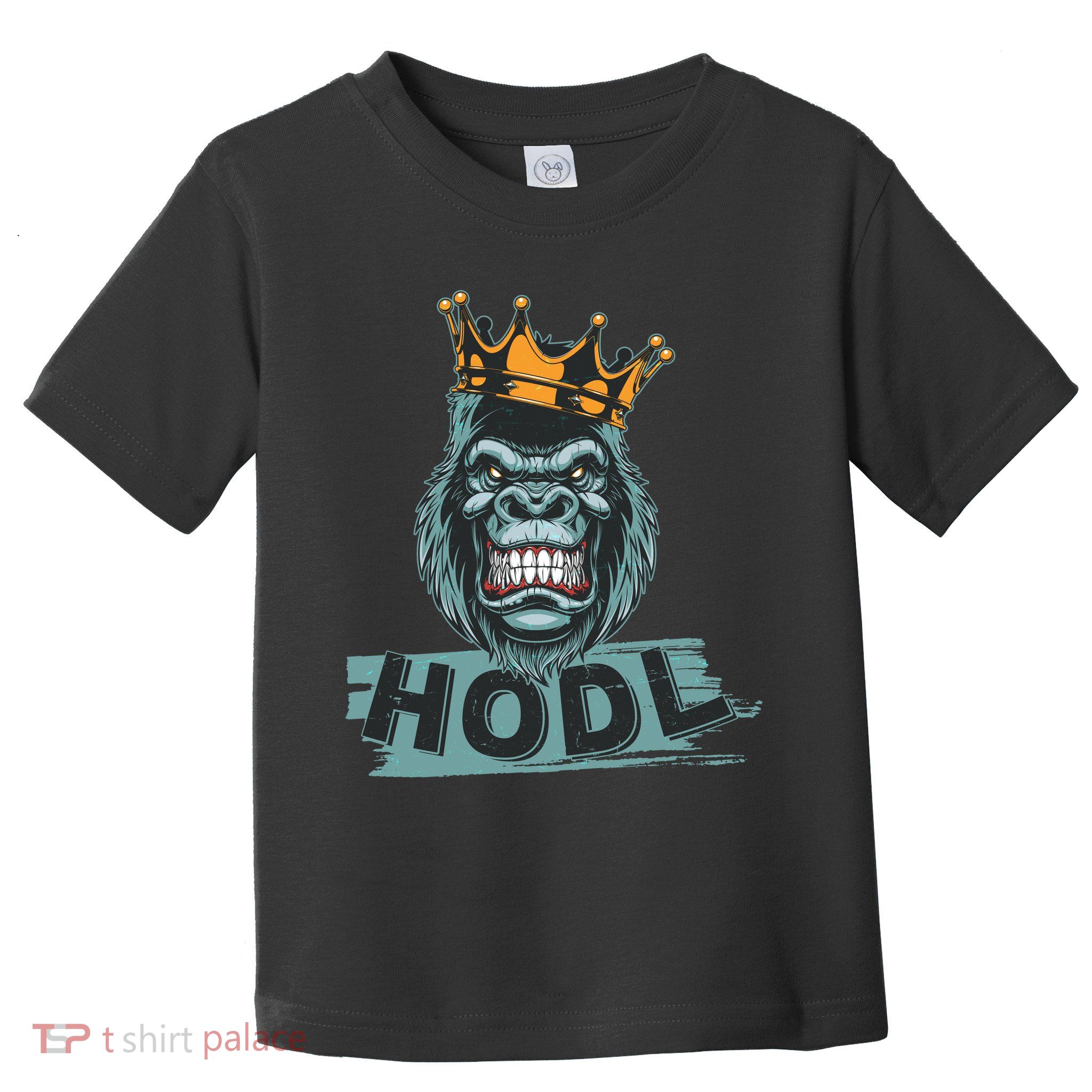 King Gorilla Apes HODL Wall Street Stock Market Toddler T-Shirt