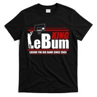 King LeBum Losing The Big Game Since 2003 T-Shirt