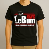 King LeBum Losing The Big Game Since 2003 T-Shirt