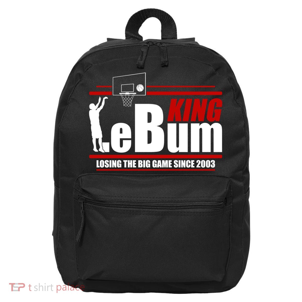 King LeBum Losing The Big Game Since 2003 16 in Basic Backpack