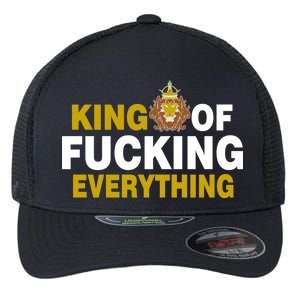 King Of Fucking Everything Flexfit Unipanel Trucker Cap