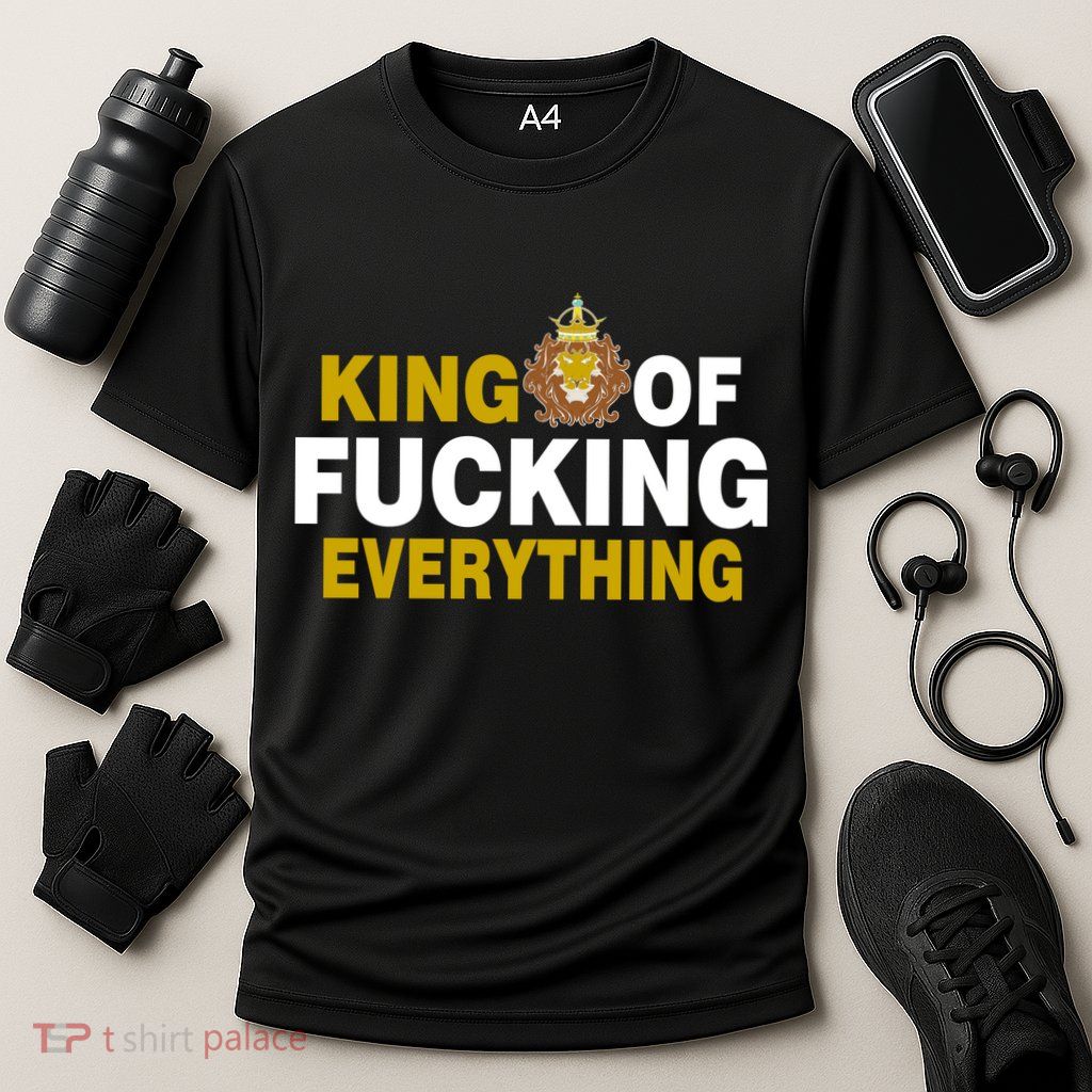 King Of Fucking Everything Performance Shirt