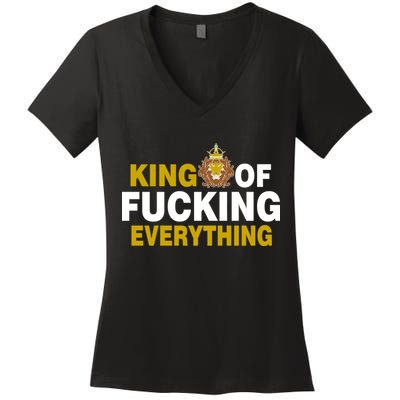 King Of Fucking Everything Women's V-Neck T-Shirt