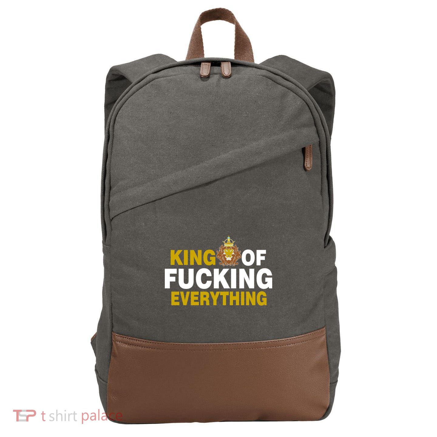 King Of Fucking Everything Cotton Canvas Backpack