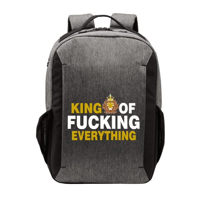 King Of Fucking Everything Vector Backpack