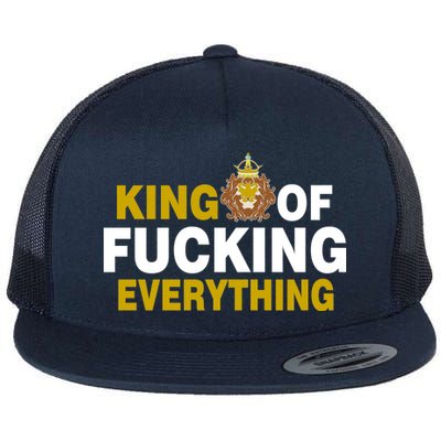 King Of Fucking Everything Flat Bill Trucker Hat