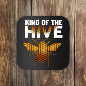 King Of The Hive Coaster