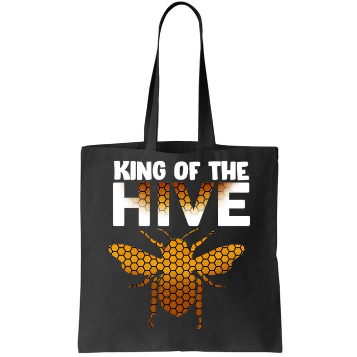 King Of The Hive Tote Bag