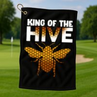 King Of The Hive Golf Towel