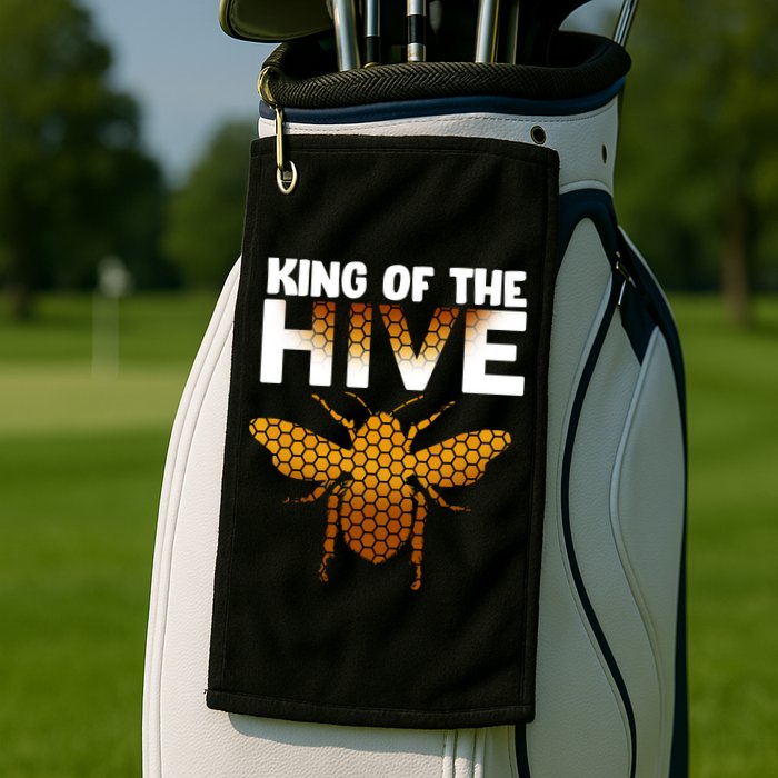 King Of The Hive Golf Towel