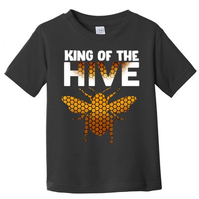 King Of The Hive Toddler T-Shirt
