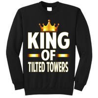King Of Tilted Towers Sweatshirt