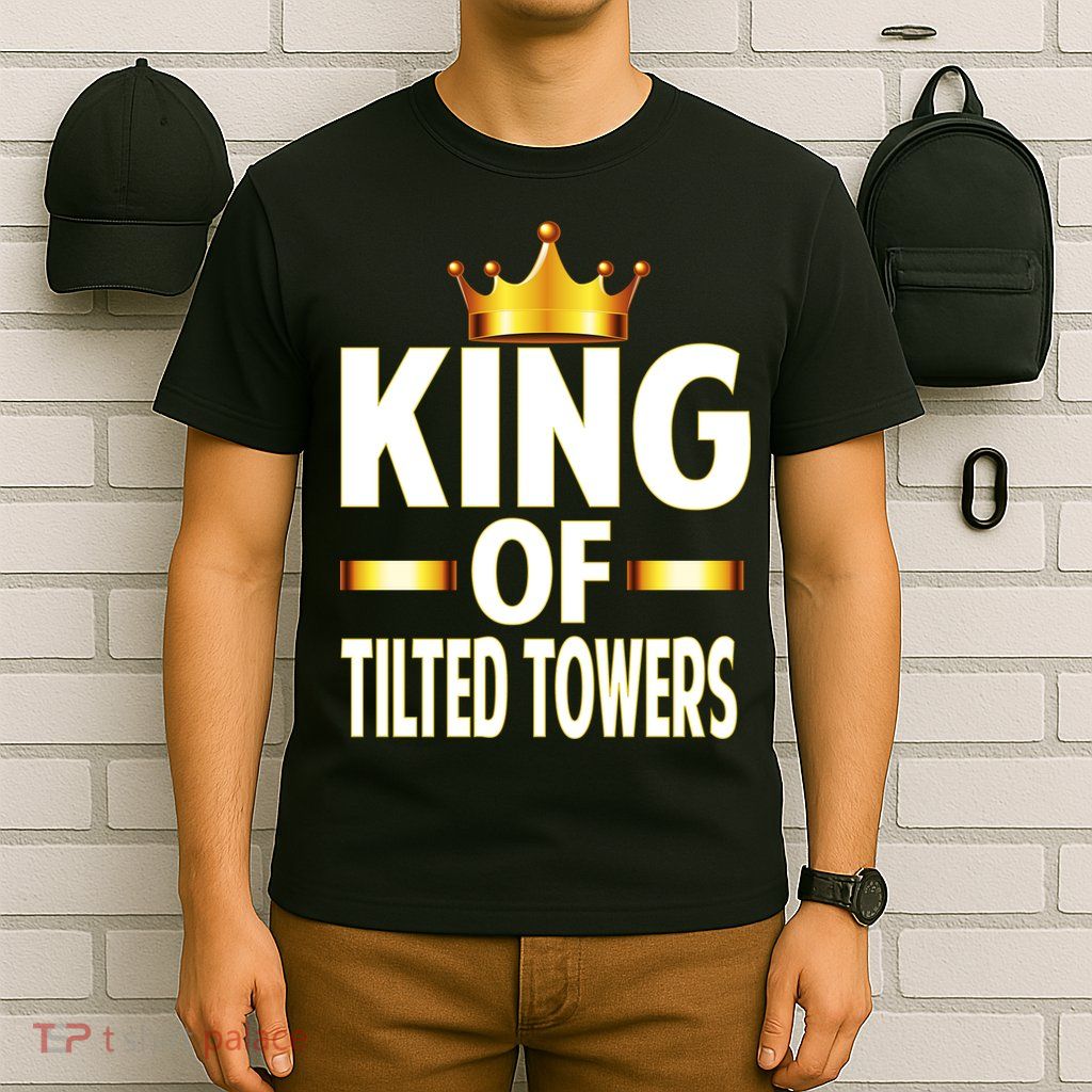 King Of Tilted Towers T-Shirt
