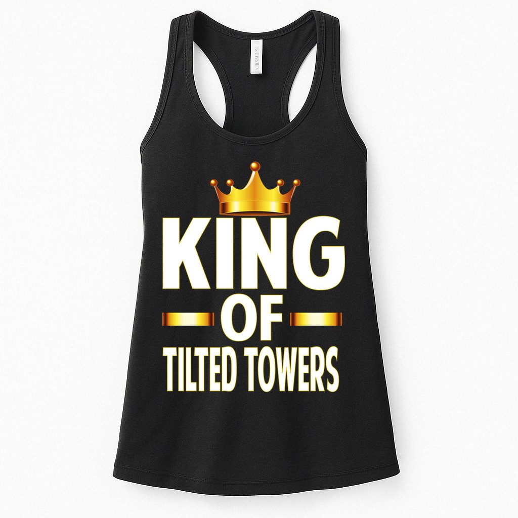 King Of Tilted Towers Womens Tank Top