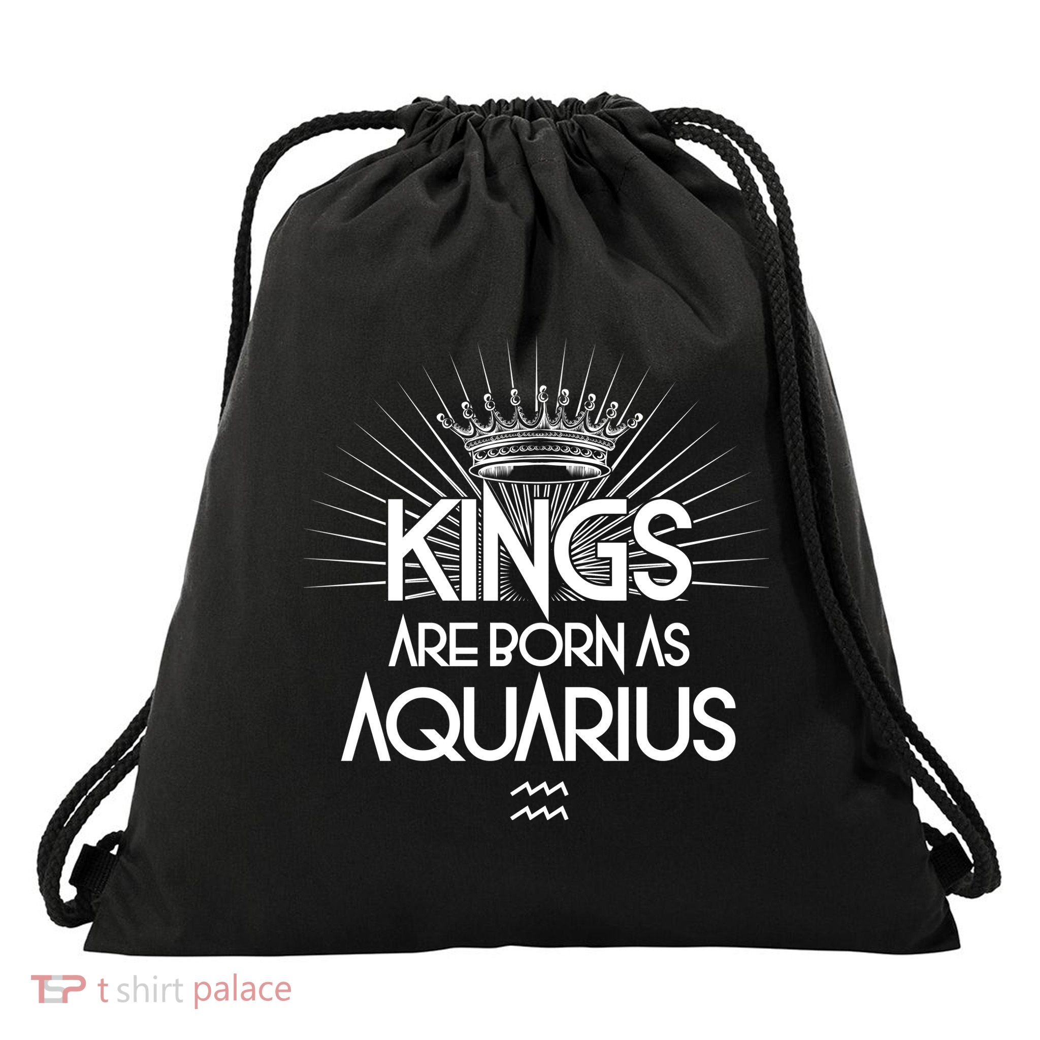 Kings Are Born As Aquarius Drawstring Bag