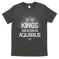 Kings Are Born As Aquarius T-Shirt