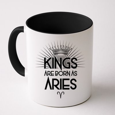 Kings Are Born As Aries Mug