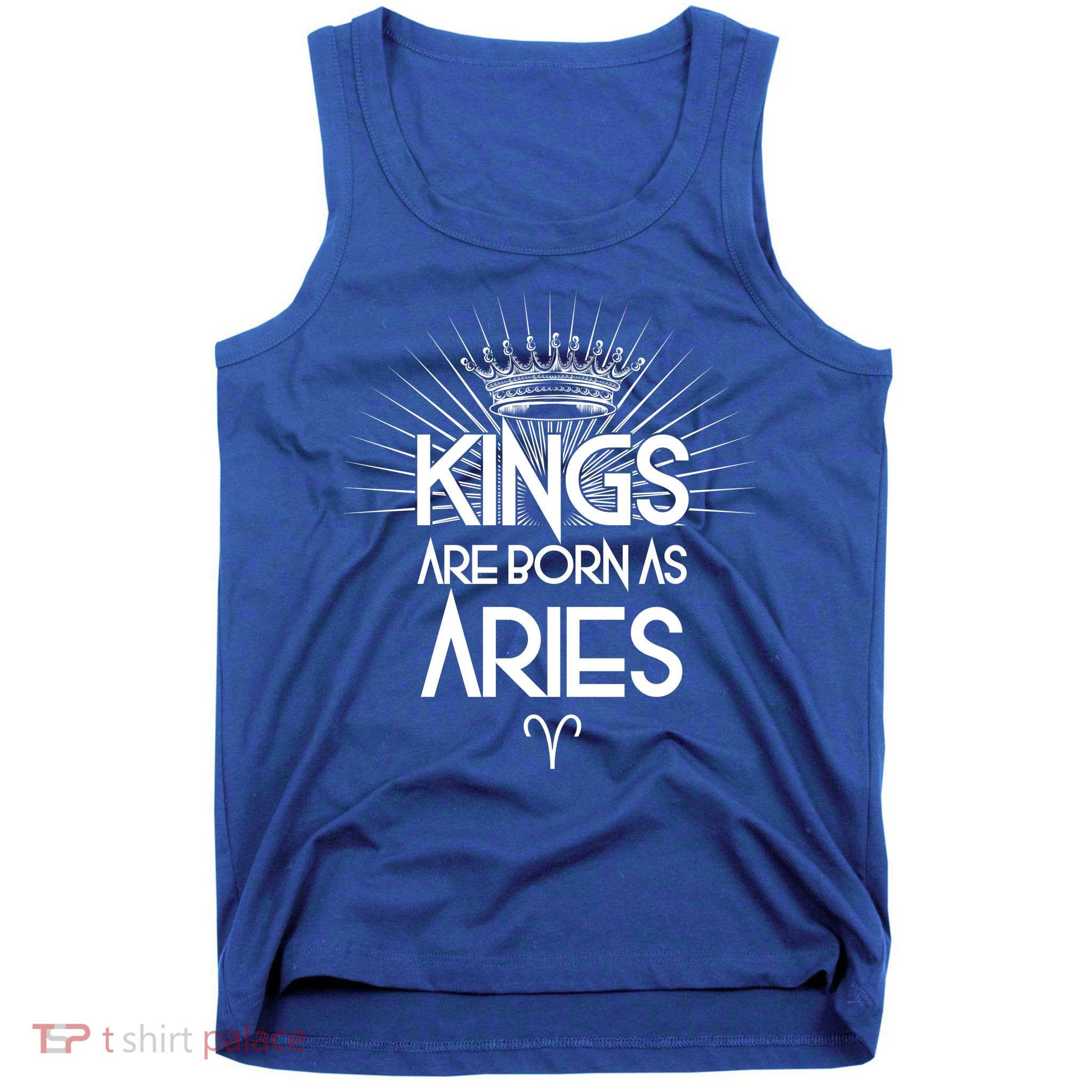 Kings Are Born As Aries Tank Top