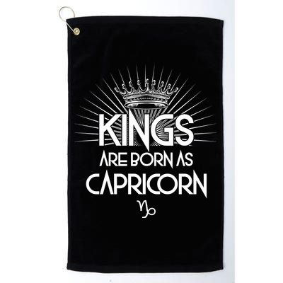 Kings Are Born As Capricorn Golf Towel