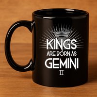 Kings Are Born As Gemini 11oz C Handle Ceramic Mug